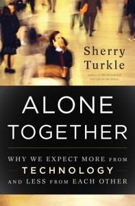 Alone Together Sheryl Turkle